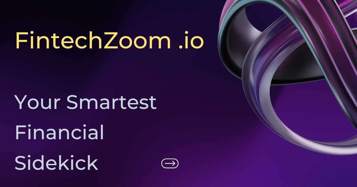 FintechZoom .io