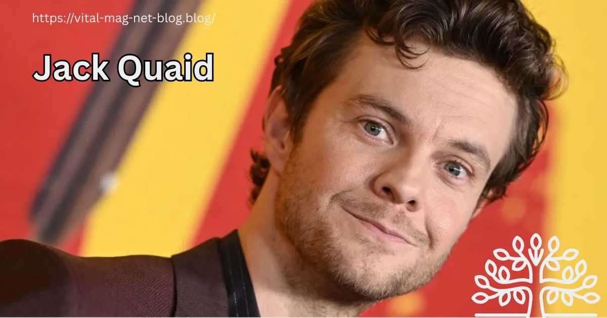 Jack Quaid
