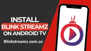Blink Streamz APK